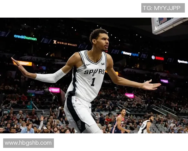 文班亚马新秀赛季表现惊艳场均数据领跑全联盟引发热议